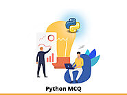 Python MCQ Questions and Answers