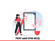 PERT and CPM MCQ Test