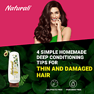 4 Simple Homemade Deep Conditioning Tips for Thin and Damaged Hair – Naturali