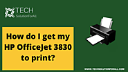 HP Officejet 3830 not Printing | Techsolutionforall