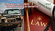 How do Accident Lawyers get us benefits? - Best Accident Lawyer Near Me