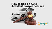 How to find an Auto Accident Lawyer near me - Best Accident Lawyer Near Me