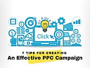 Website at https://www.aimglobal.mobi/7-tips-for-creating-an-effective-ppc-campaign/