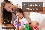 What Are The Best Activities For 15 Month Old?
