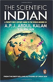 The Scientific Indian: The Twenty-First Century Guide to the World Around Us