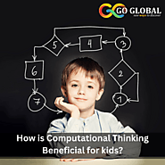 How is Computational Thinking Beneficial for kids?