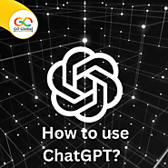 How to use ChatGPT?