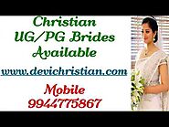 Christian Brides & Grooms - கிறிஸ்டியன் திருமண தகவல் மையம். Call 9944775867.