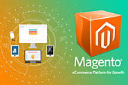 Advantages of Magento E-commerce Development