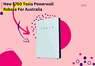 New $750 Tesla Powerwall Rebate For Australia | Solar Emporium