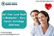 Get Your Love Back in Brampton – Guru Deva’s Astrology Solutions