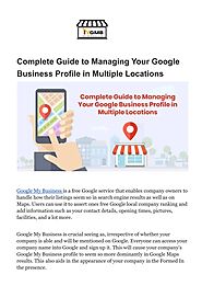 Complete Guide to Managing Your Google Business Profile in Multiple Locations