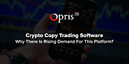 Crypto Copy Trading Software Development: Why There Is a Rising Demand For This Platform?