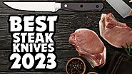 👉 Best Steak Knives 2023 | Top 6 Steak Knives 2023 | Review Lab