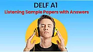 DELF A1 Listening Sample Papers PDF with Answers | DELF A1 Past Papers
