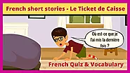 Learn French through Stories - French Quiz | French Vocabulary