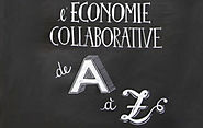 Les 7 clés de l’économie collaborative - Un mouvement aux dimensions multiples et paradoxales