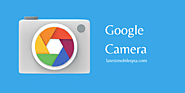 Gcam for android 10 - Latest Mobile QNA