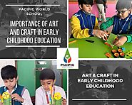 Importance of Art and Craft in Early Childhood Education