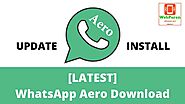 [Latest] 📲 WhatsApp Aero Download – एरो व्हाट्सएप डाउनलोड करें 2022 - 2022
