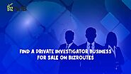 Here is your chance to buy a private investigator business for sale | Bizroutes