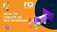Website at https://finexdigitalservices.com/seo-roadmap/