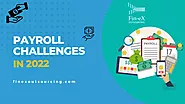 How to Conquer the Most Common Payroll Challenges in 2022