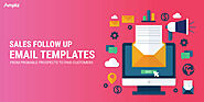 The Ultimate Sales Follow Up Email Templates That Convert - Ampliz