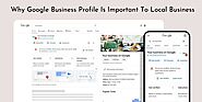 Why Google Business Profile is important to a local business - MY SITE