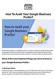 How To Audit Your Google Business Profile?