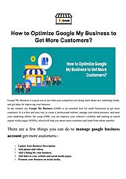 How to Optimize Google My Business to Get More Customers?
