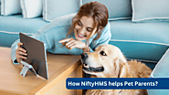 How NiftyHMS Helps Pet Parents? - NiftyHMS