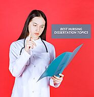 Reduce Your Confusion: Pick the Best Nursing Dissertation Topics! - Sastahy