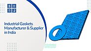 Industrial Gaskets Manufacturer & Supplier in India | by Superlite Jointings | Nov, 2022 | Medium