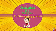 20 Sites pour Animes en VF et Manga en Streaming VF - TutoHelps