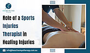 Website at https://beactivemyotherapy.com.au/blog/role-of-a-sports-injuries-therapist-in-healing-injuries
