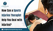 How Can a Sports Injuries Therapist Help You Deal with Injuries?