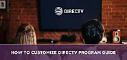How to customize DIRECTV program guide | sattvforme