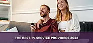 The Best TV service providers 2022 | Sattvforme