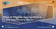 Rise of Digital Applications in the Healthcare Sector- DDReg Pharma
