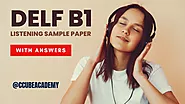 DELF B1 Listening Sample Paper PDF with Answer | DELF Sample Papers