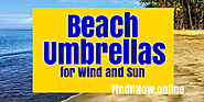 Best Heavy Duty Beach Umbrellas for Wind and Sun Protection