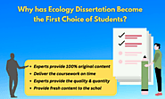 Why has Ecology Dissertation Become the First Choice of Students?