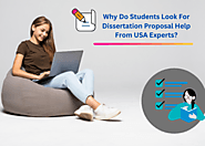 Why Do Students Look For Dissertation Proposal Help From USA Experts?