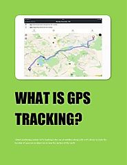 What is GPS Tracking?