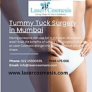Get a Firmer and more Youthful Body with Tummy Tuck Surgery in Mumbai