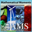 Mathematical Moments from the AMS