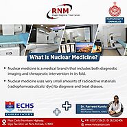 Who might get a nuclear medicine scan?
