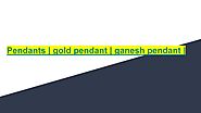 Pendants _ gold pendant _ ganesh pendant _.pptx