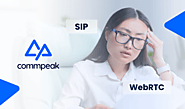 SIP and WebRTC | Which Is Better for Business? | CommPeak